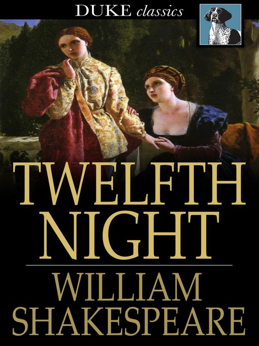 Title details for Twelfth Night by William Shakespeare - Wait list